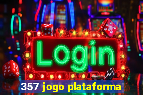 357 jogo plataforma